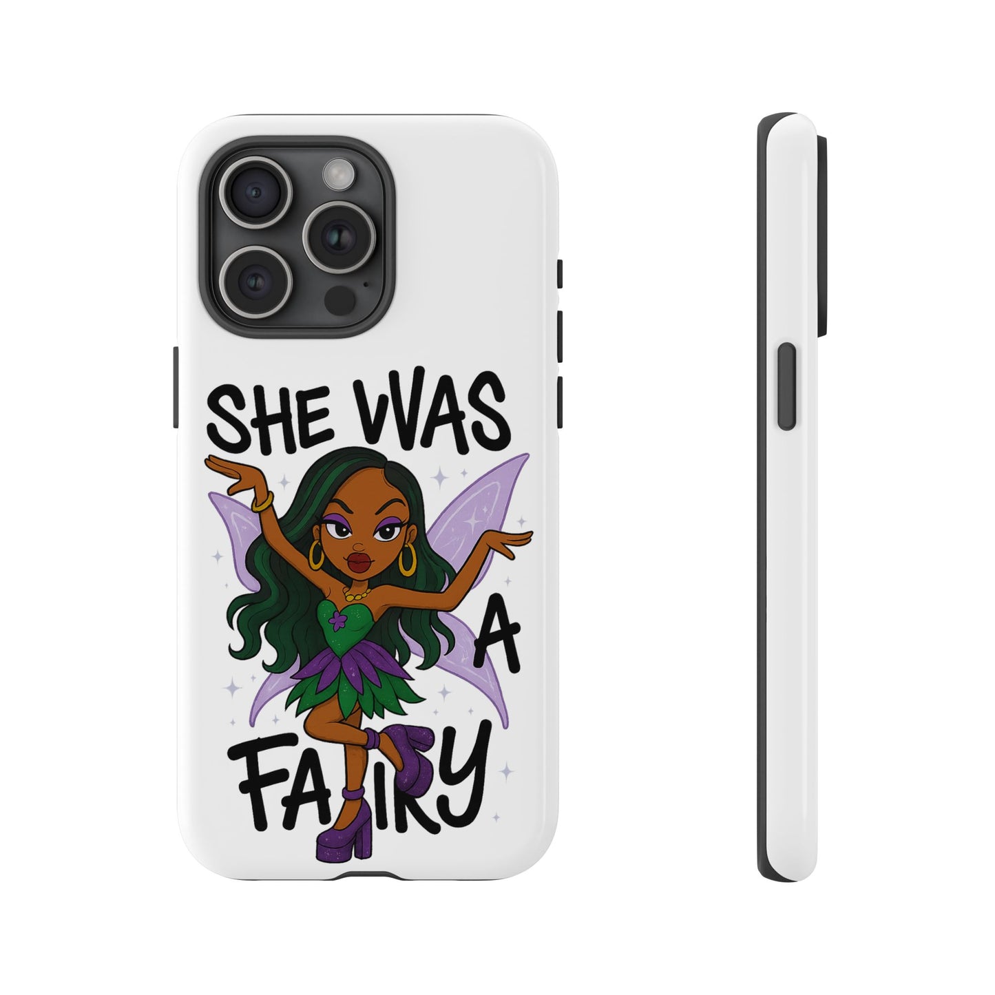 SHE WAS A FAIRY MEME - FAIRY - MYAA - CARTOON - PHONE CASE
