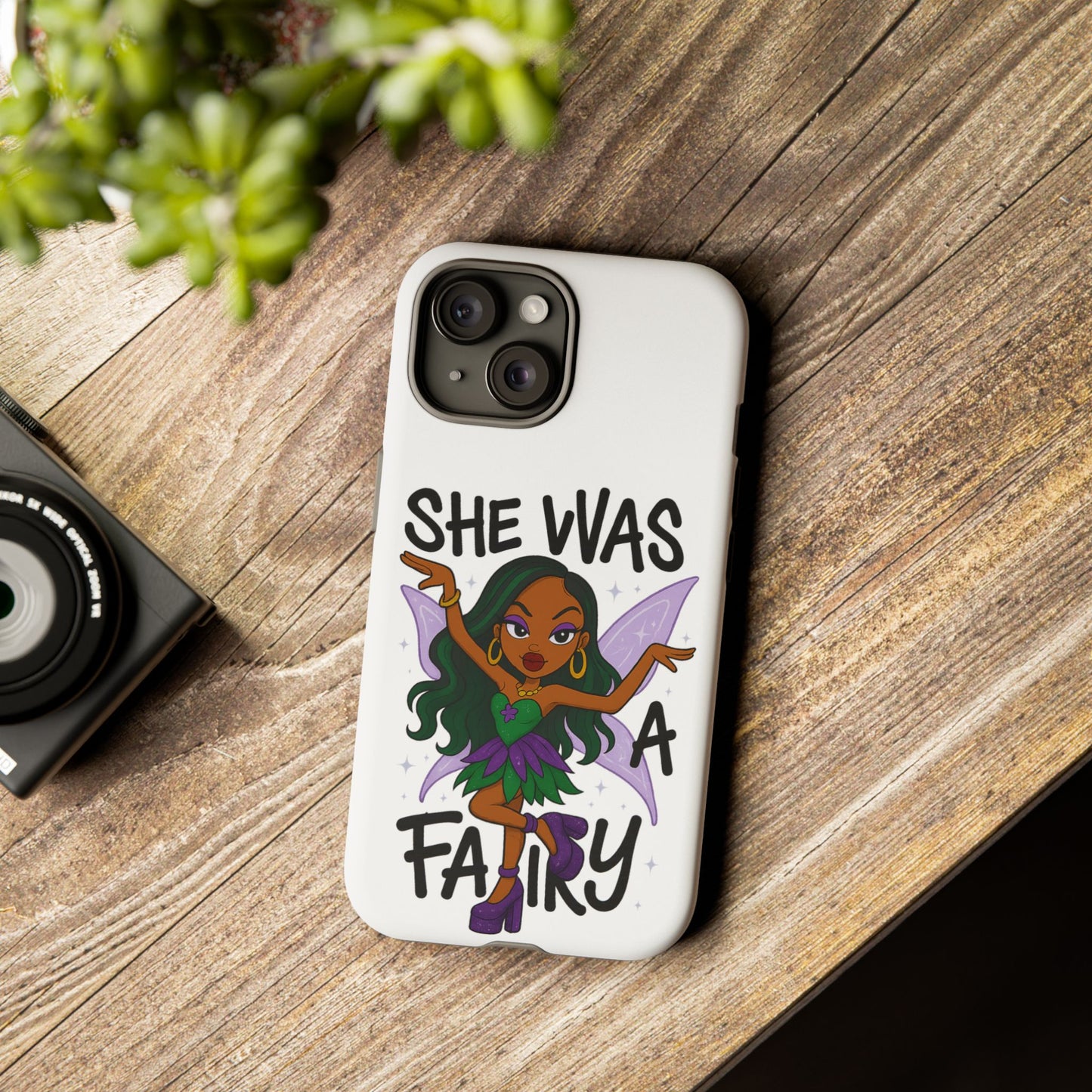 SHE WAS A FAIRY MEME - FAIRY - MYAA - CARTOON - PHONE CASE