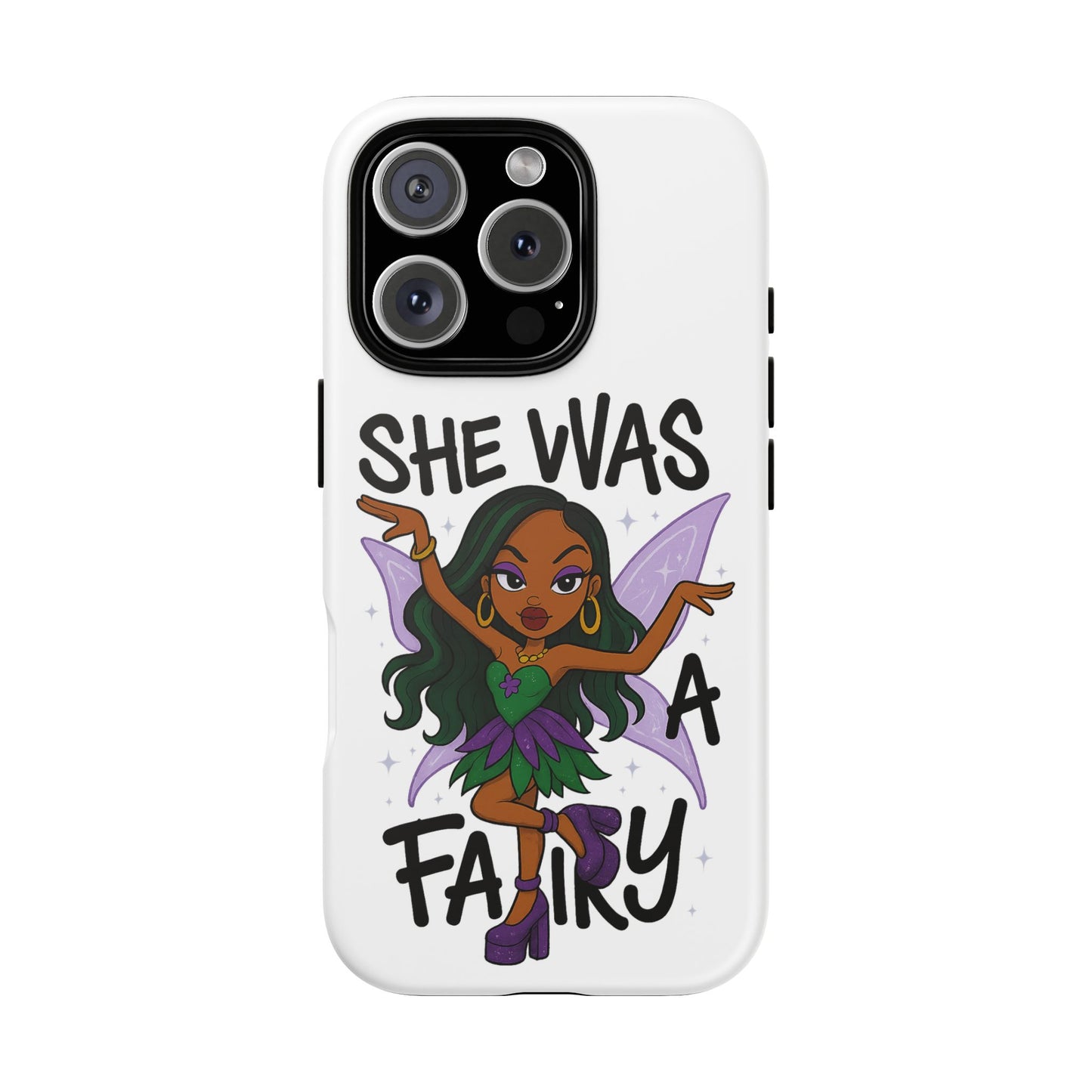 SHE WAS A FAIRY MEME - FAIRY - MYAA - CARTOON - PHONE CASE