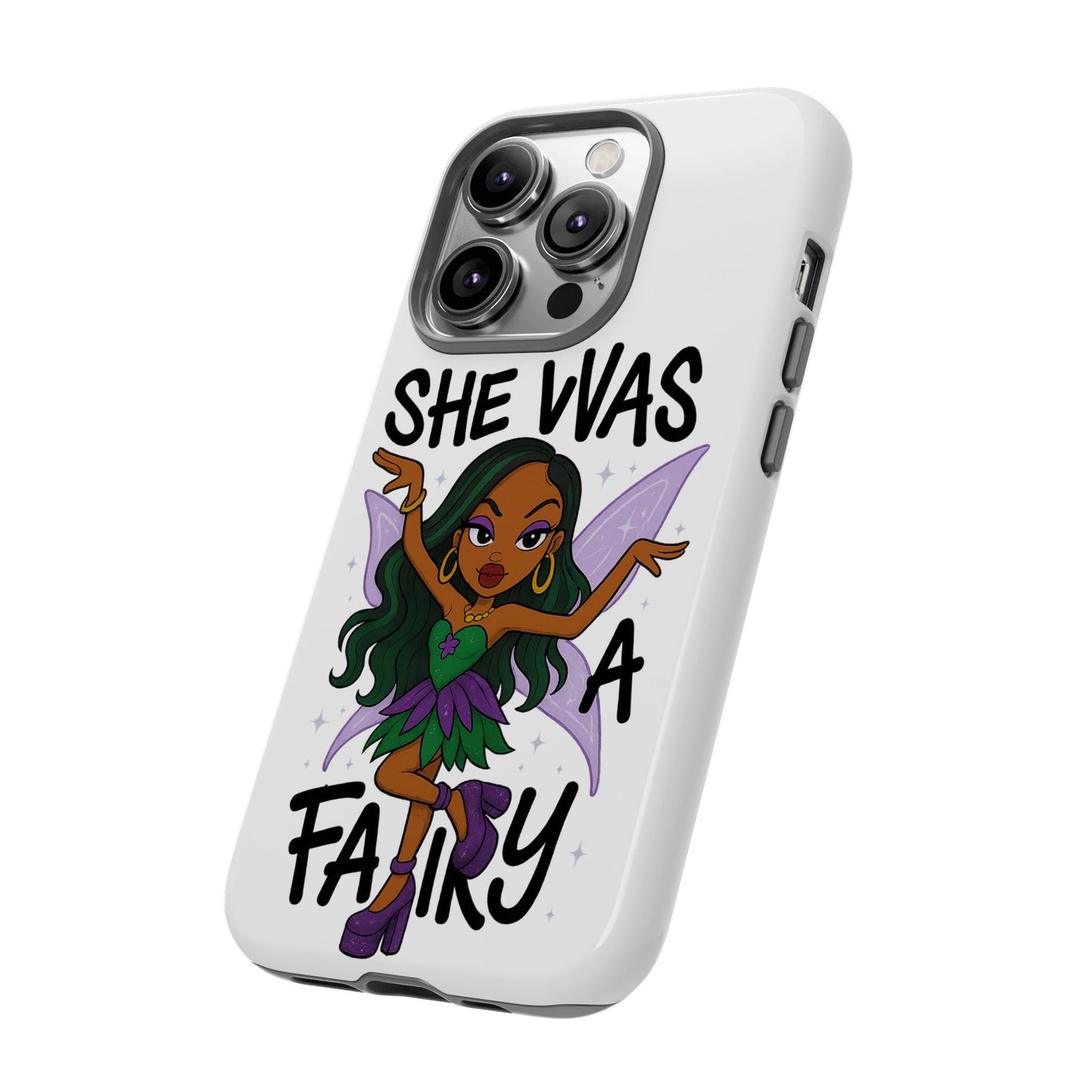 SHE WAS A FAIRY MEME - FAIRY - MYAA - CARTOON - PHONE CASE