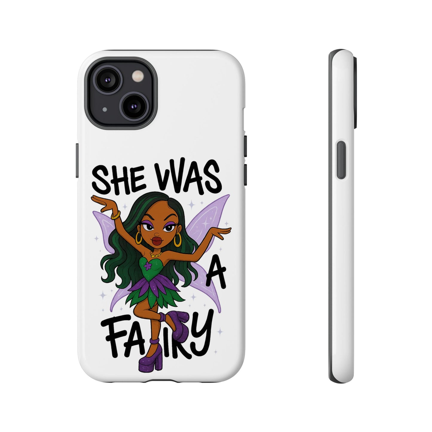 SHE WAS A FAIRY MEME - FAIRY - MYAA - CARTOON - PHONE CASE