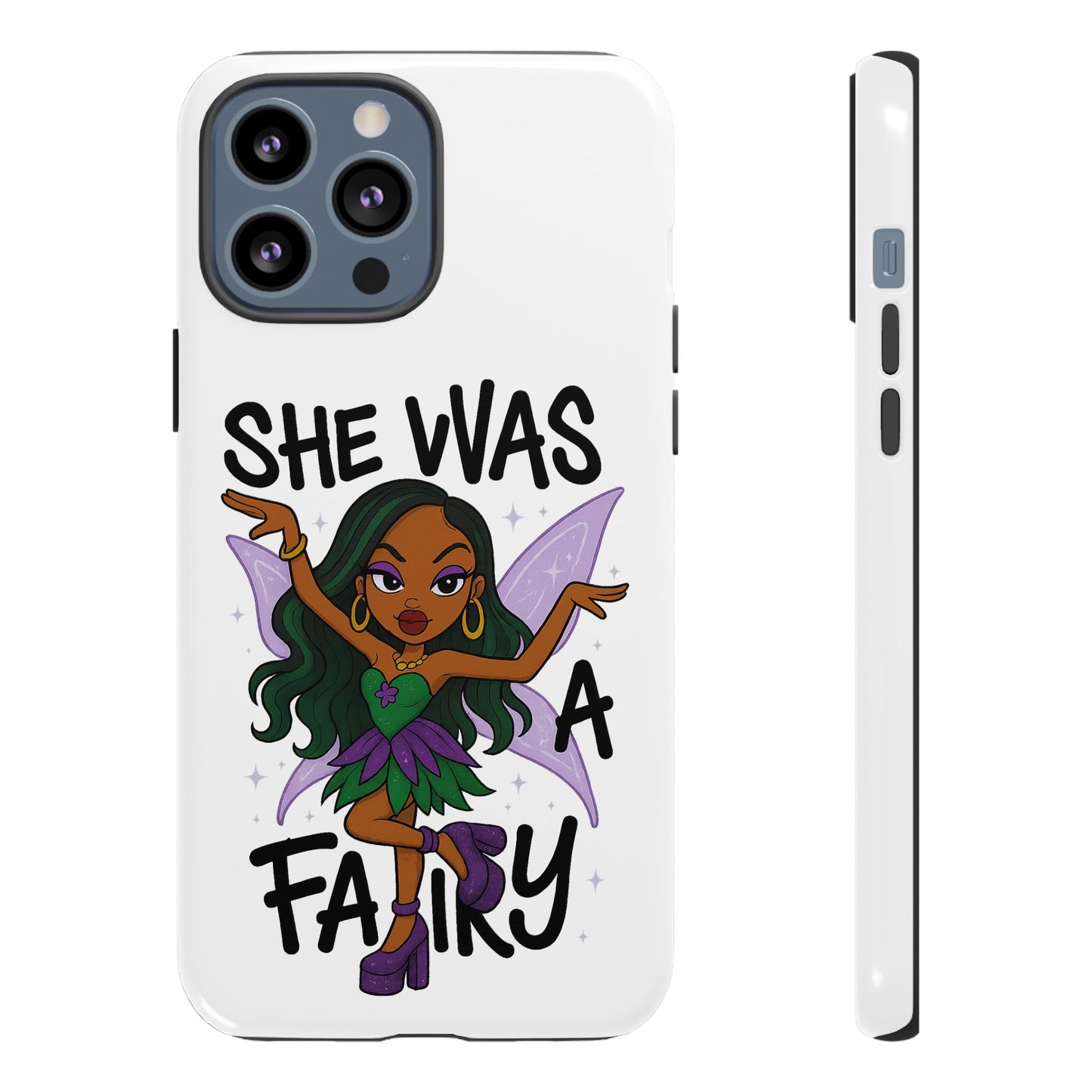 SHE WAS A FAIRY MEME - FAIRY - MYAA - CARTOON - PHONE CASE