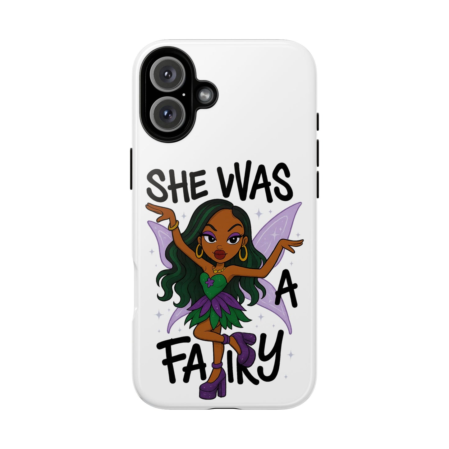 SHE WAS A FAIRY MEME - FAIRY - MYAA - CARTOON - PHONE CASE