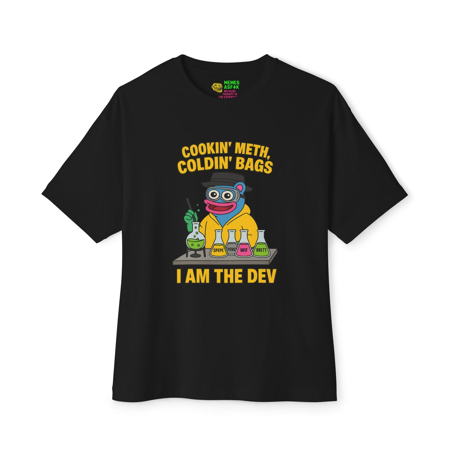 š§Ŗ BRETT āCookinā Meth, Coldinā Bagsā Oversized Tee