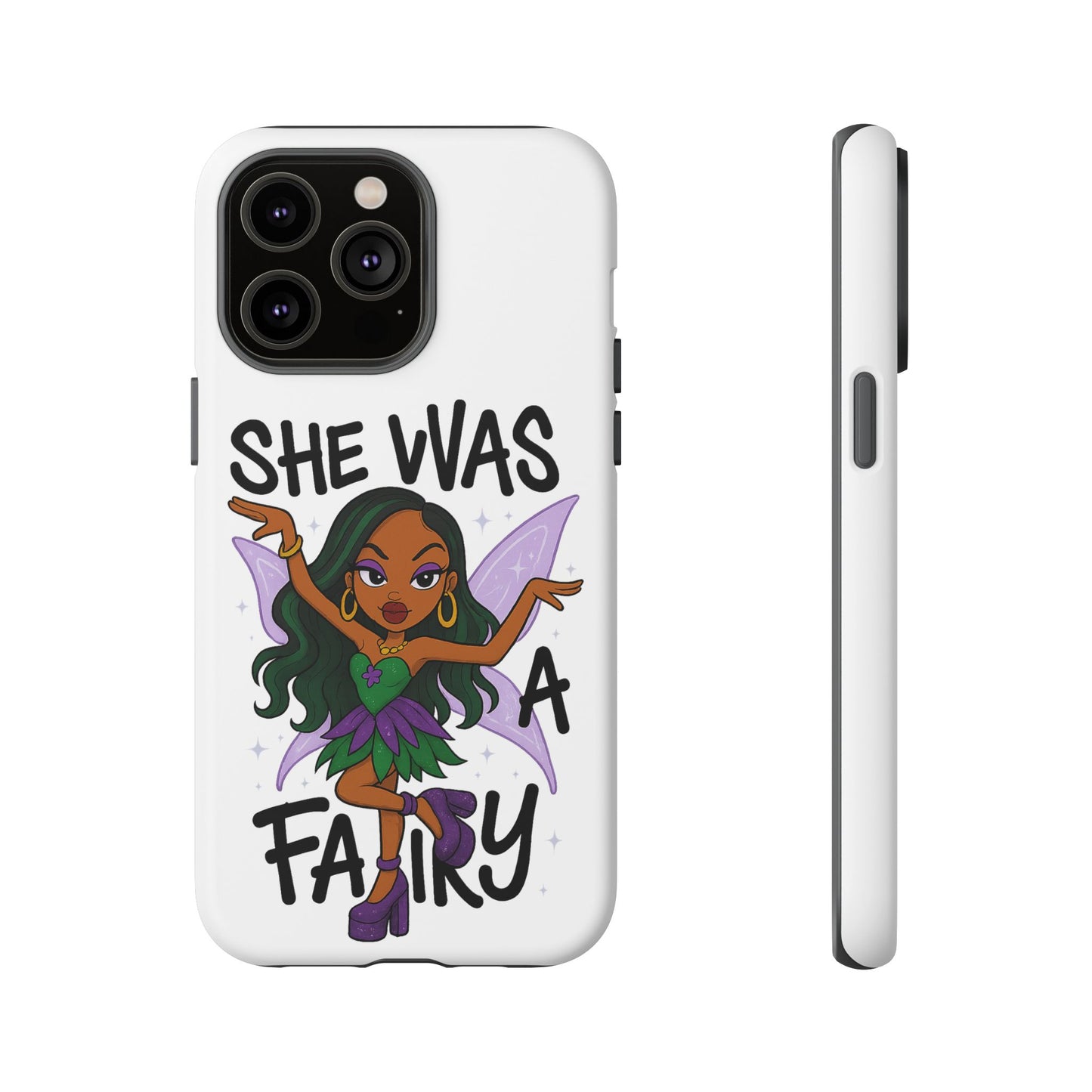 SHE WAS A FAIRY MEME - FAIRY - MYAA - CARTOON - PHONE CASE