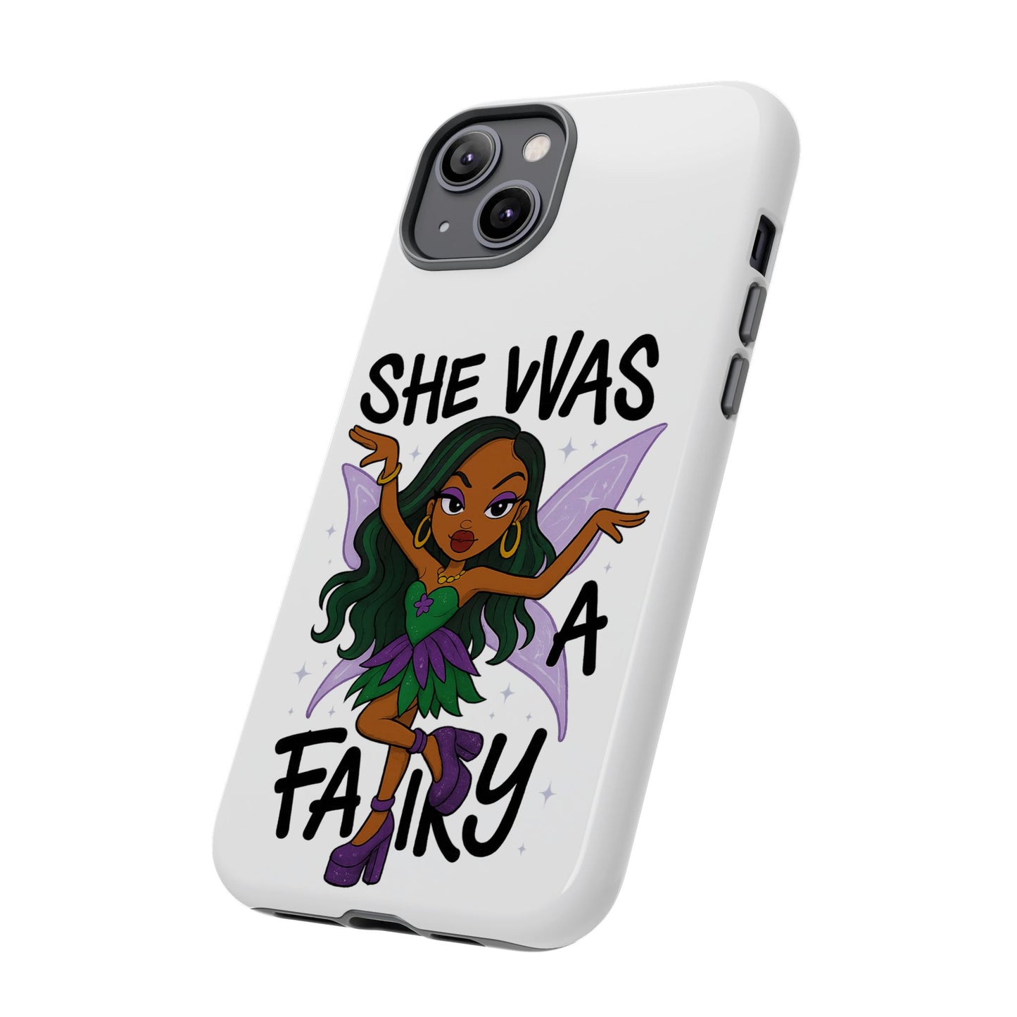 SHE WAS A FAIRY MEME - FAIRY - MYAA - CARTOON - PHONE CASE