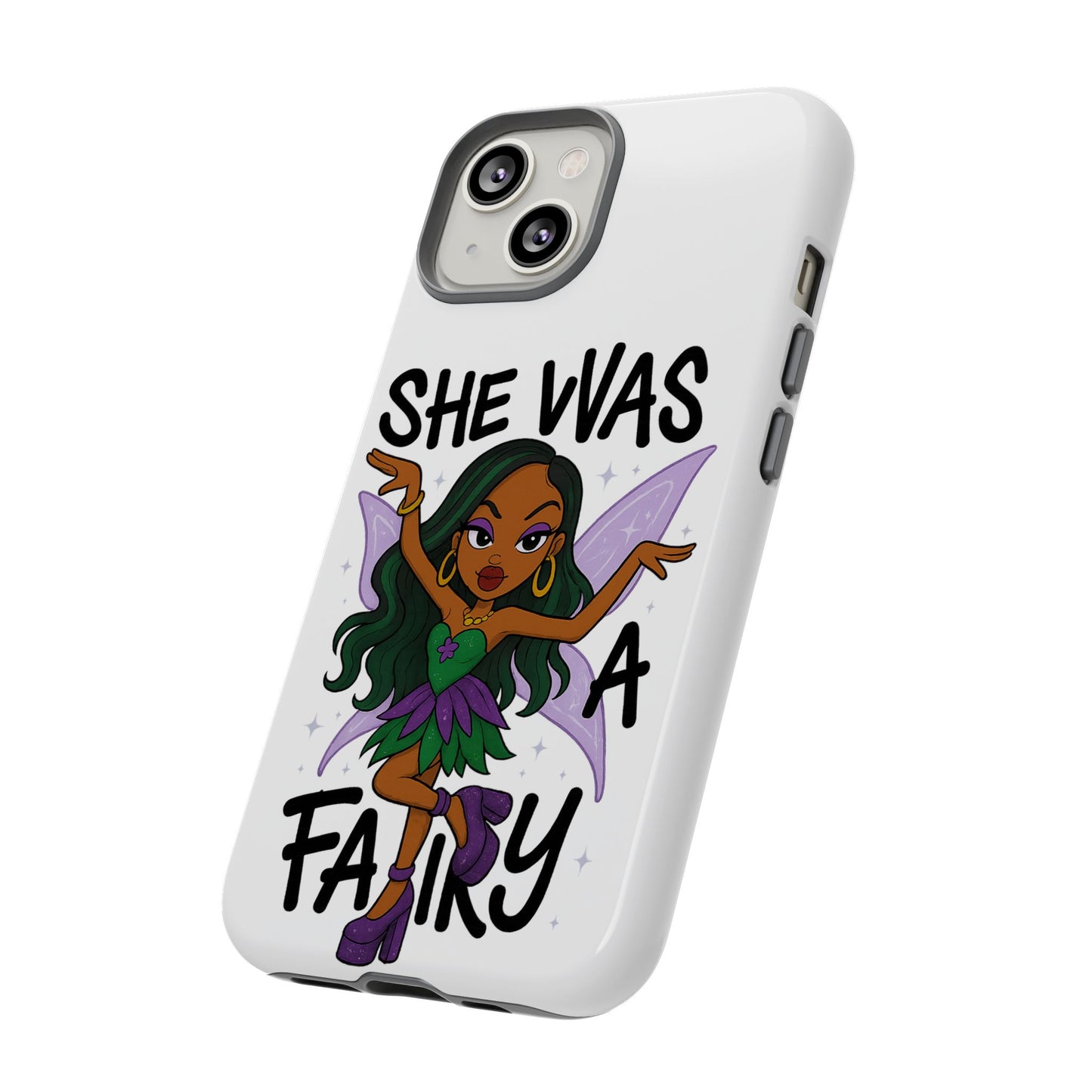 SHE WAS A FAIRY MEME - FAIRY - MYAA - CARTOON - PHONE CASE
