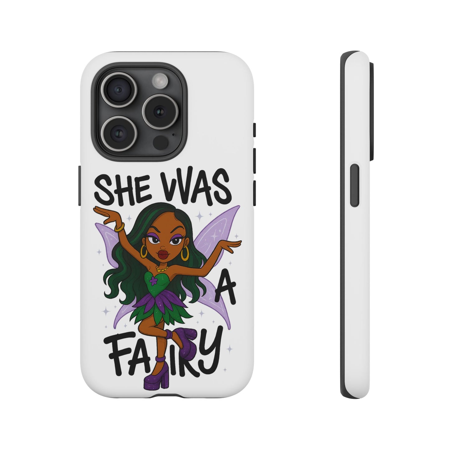 SHE WAS A FAIRY MEME - FAIRY - MYAA - CARTOON - PHONE CASE