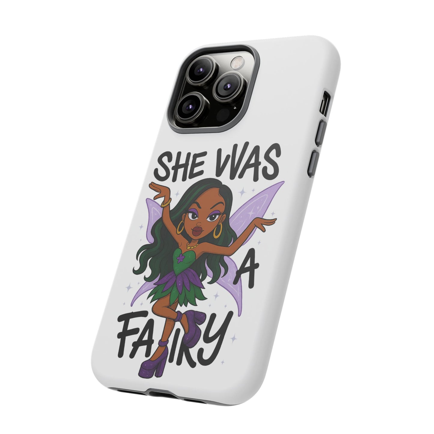SHE WAS A FAIRY MEME - FAIRY - MYAA - CARTOON - PHONE CASE