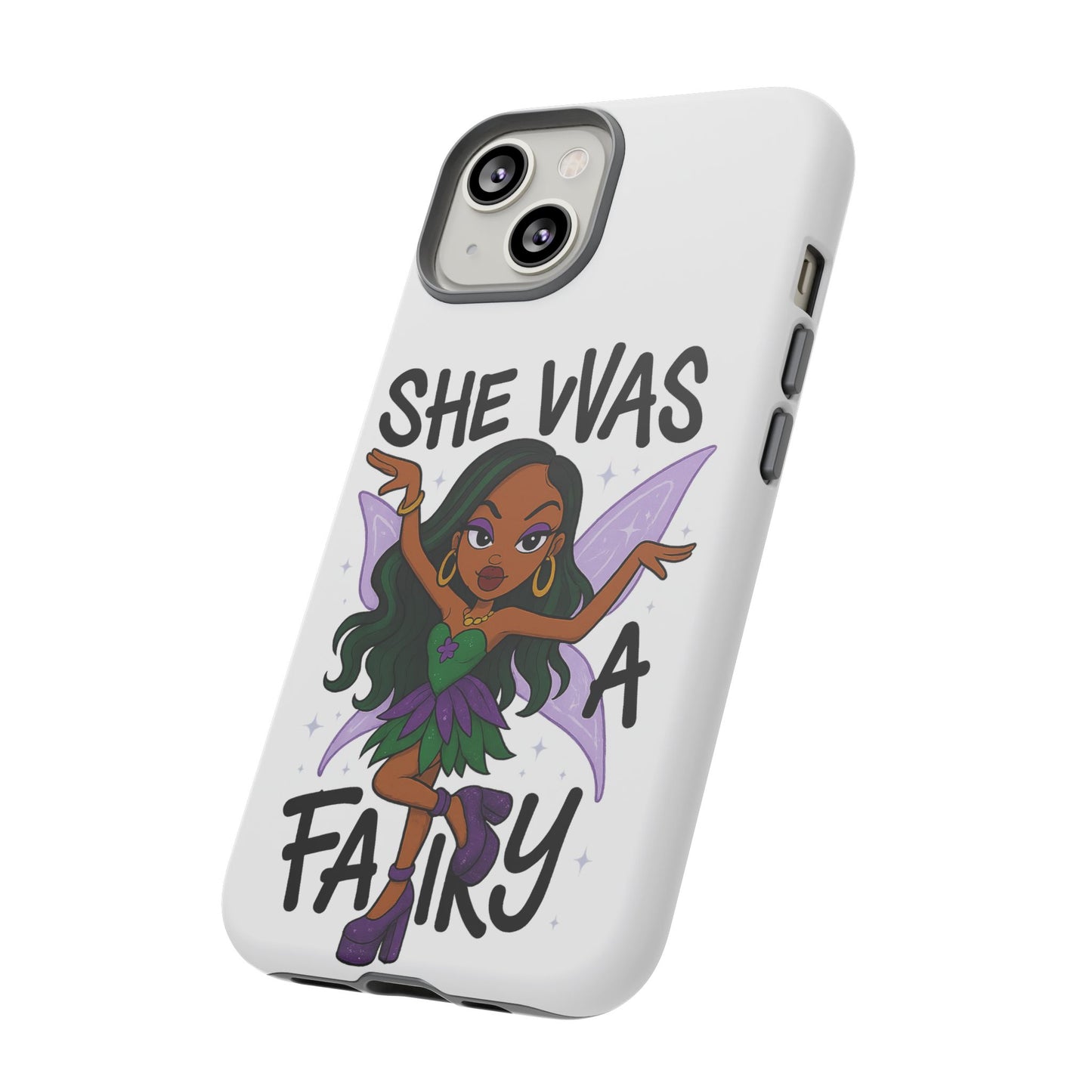 SHE WAS A FAIRY MEME - FAIRY - MYAA - CARTOON - PHONE CASE