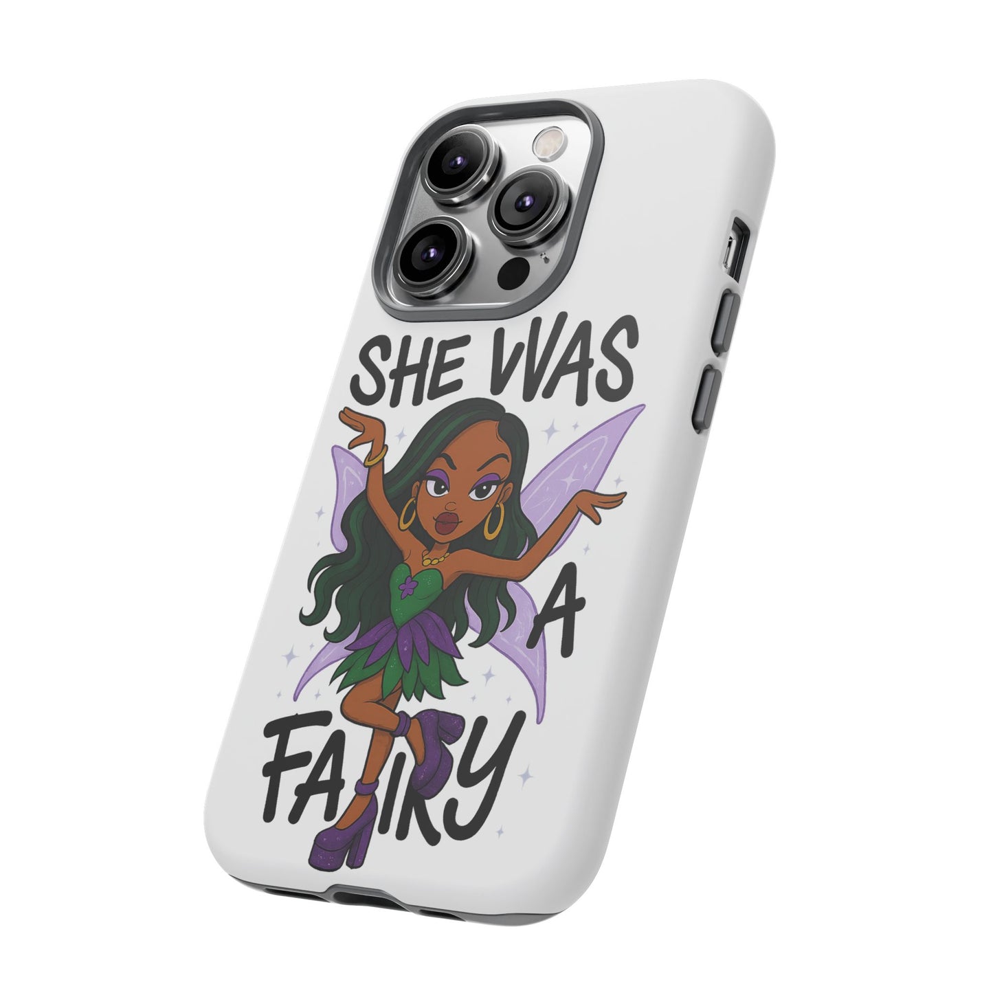 SHE WAS A FAIRY MEME - FAIRY - MYAA - CARTOON - PHONE CASE