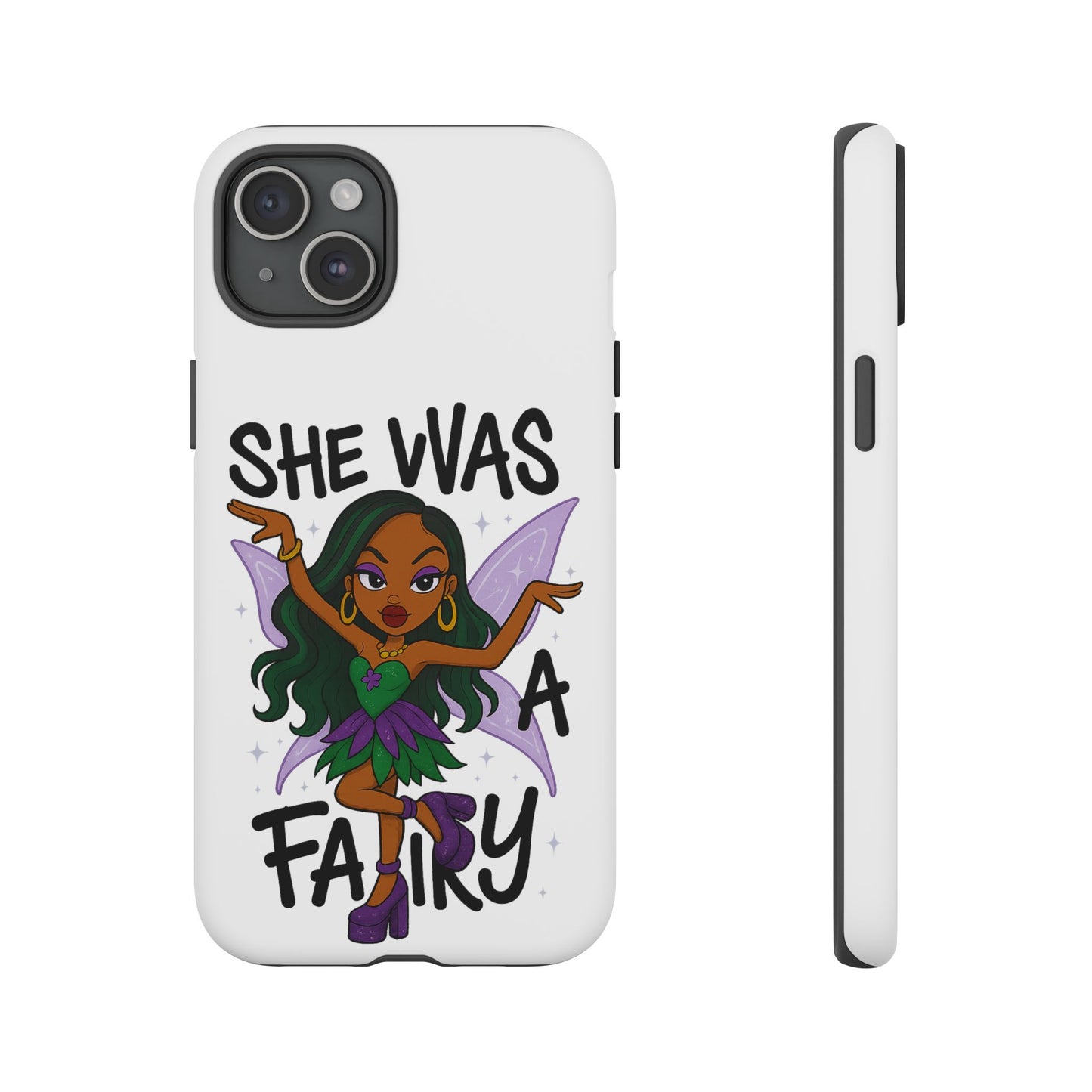 SHE WAS A FAIRY MEME - FAIRY - MYAA - CARTOON - PHONE CASE
