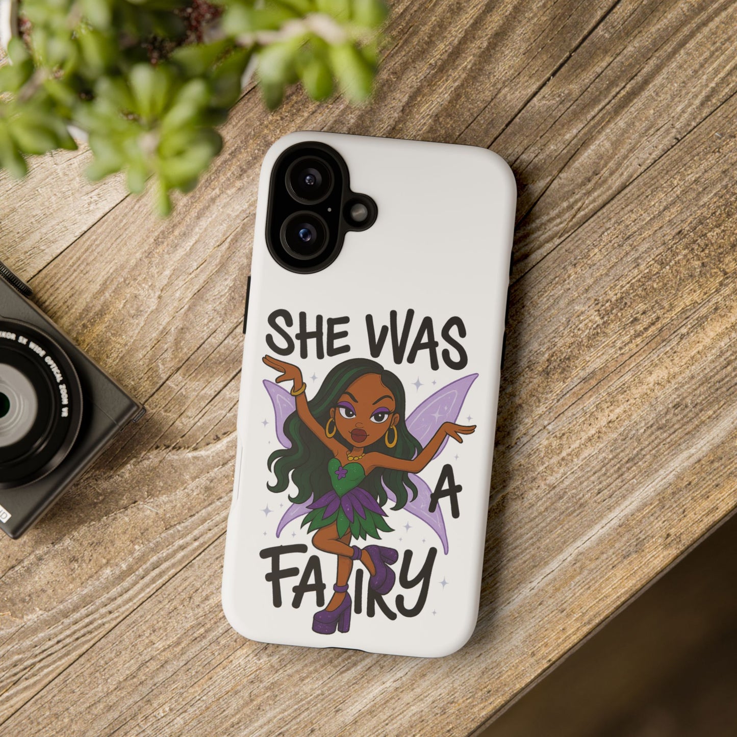 SHE WAS A FAIRY MEME - FAIRY - MYAA - CARTOON - PHONE CASE