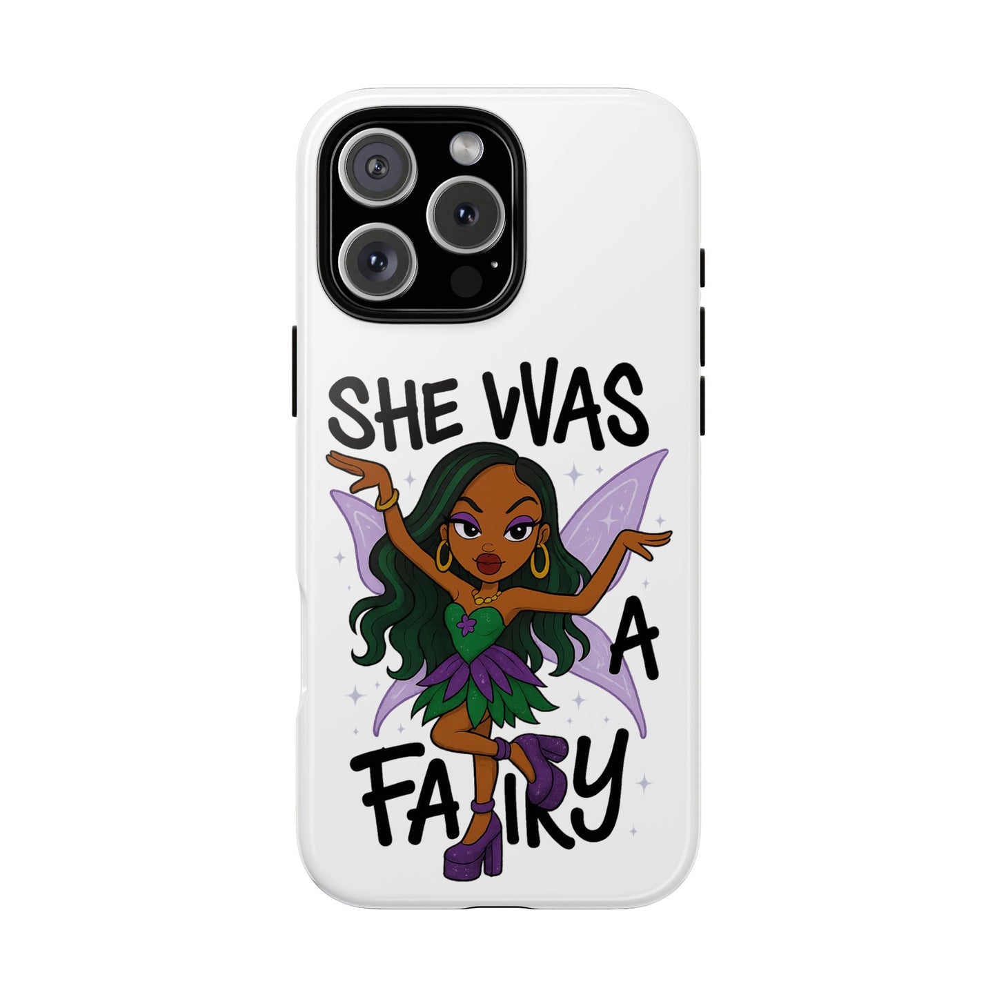 SHE WAS A FAIRY MEME - FAIRY - MYAA - CARTOON - PHONE CASE