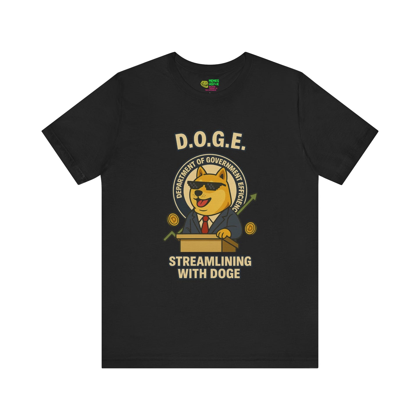 DOGE  “Department of Government Efficiency” Tee