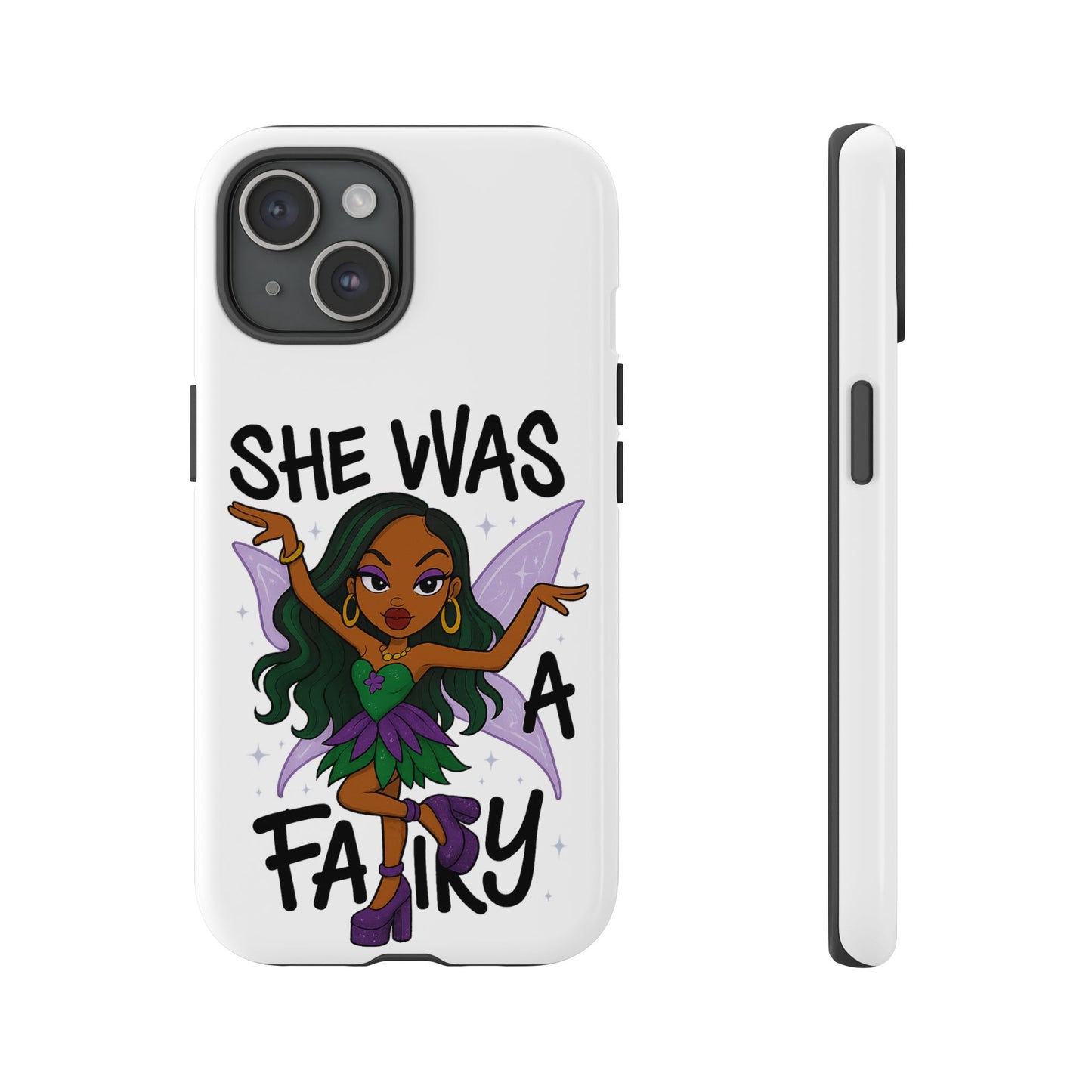 SHE WAS A FAIRY MEME - FAIRY - MYAA - CARTOON - PHONE CASE