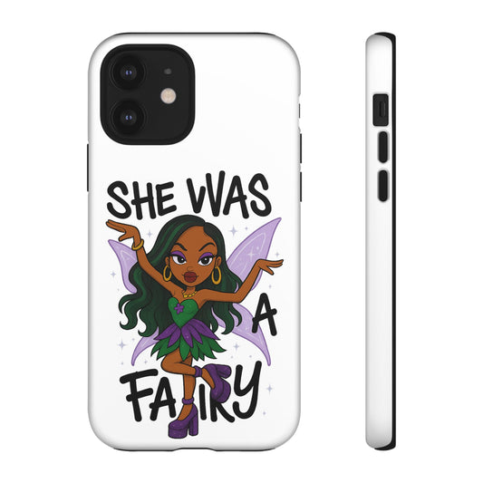 SHE WAS A FAIRY MEME - FAIRY - MYAA - CARTOON - PHONE CASE