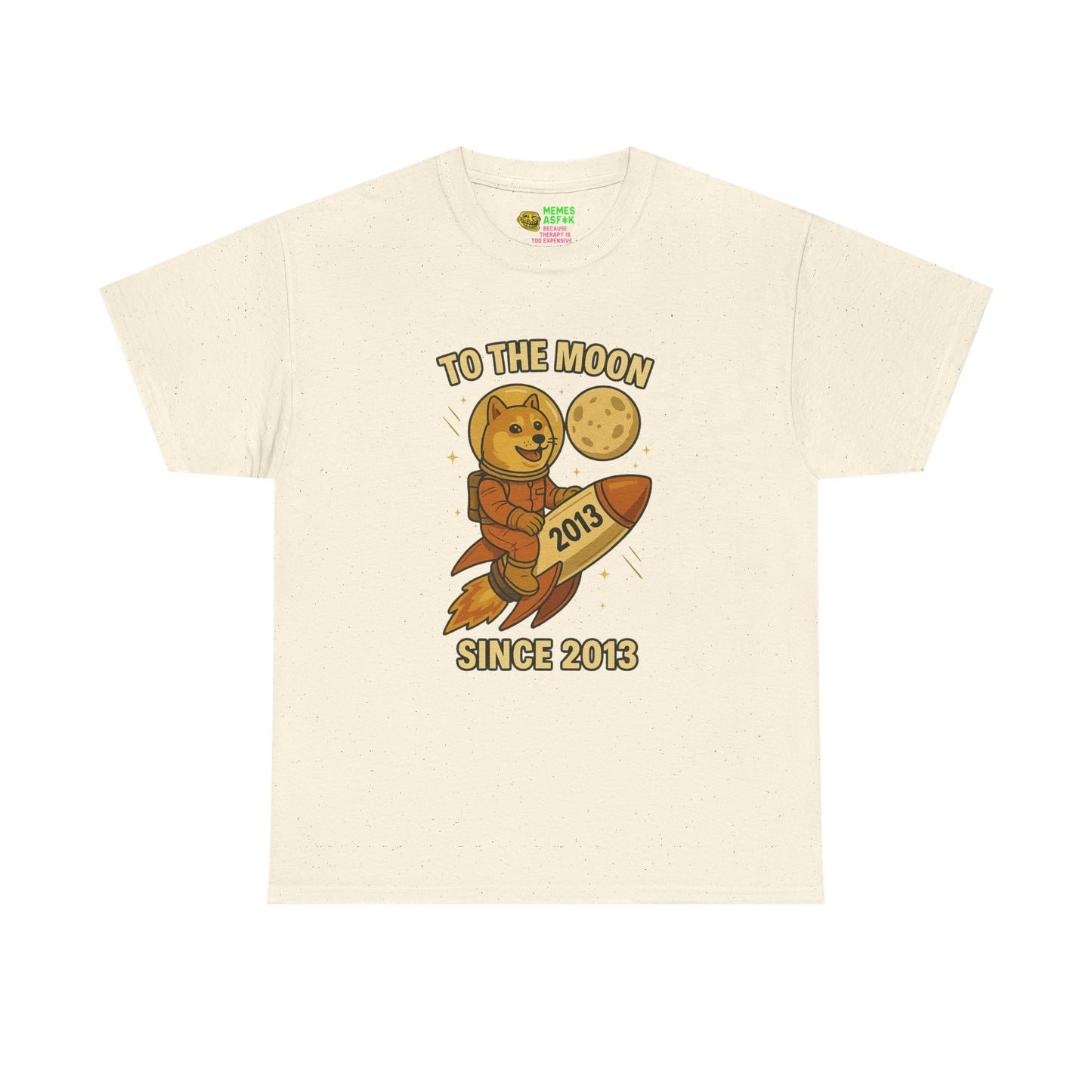DOGE 🌕 “To The Moon – Since 2013” Tee